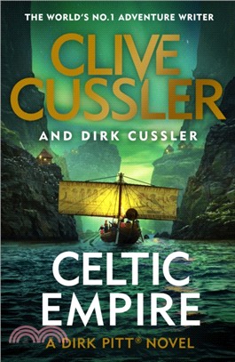 Celtic Empire：Dirk Pitt #25