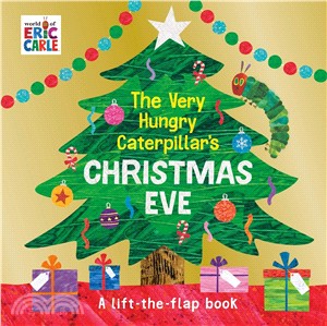 The Very Hungry Caterpillar's Christmas Eve (a lift-the flap book)