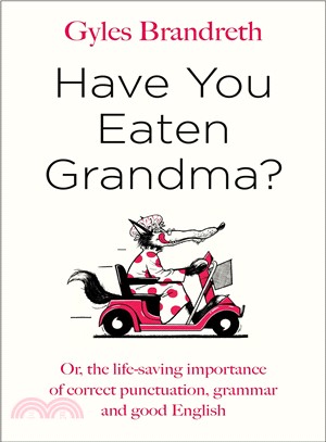 Have you eaten grandma? /