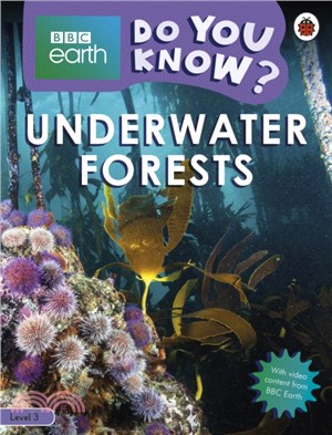 Underwater forests