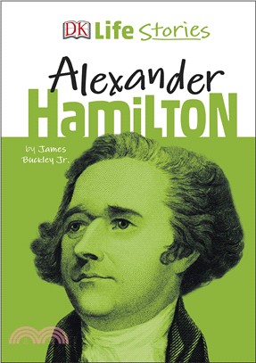 DK Life Stories Alexander Hamilton