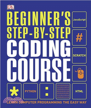 Beginner's Step-by-Step Coding Course: Learn Computer Programming the Easy Way