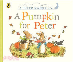 Peter Rabbit Tales (硬頁書)- A Pumpkin for Peter