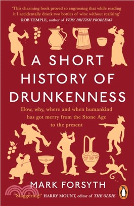 A Short History of Drunkenness