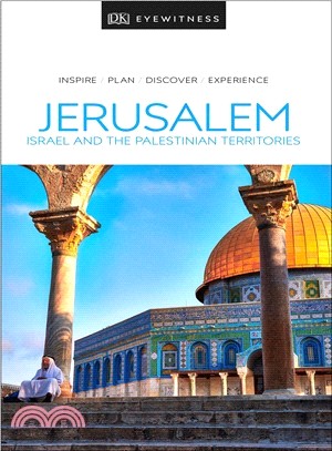 Dk Eyewitness Travel Guide Jerusalem, Israel and the Palestinian Territories