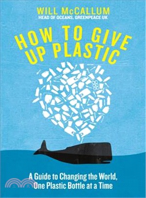 How to Give Up Plastic