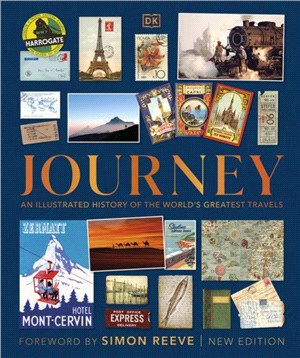 Journey：An Illustrated History of the World's Greatest Travels