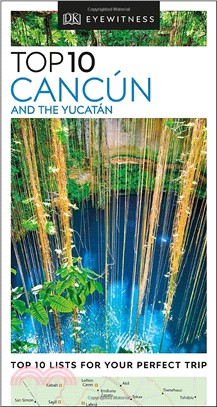 Dk Eyewitness Top 10 Cancun and the Yucatan