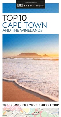 Dk Eyewitness Top 10 Cape Town and the Winelands