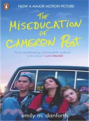 The Miseducation of Cameron Post (Film Tie-in)