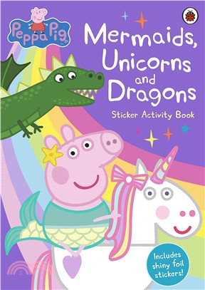 Peppa Pig: Mermaids, Unicorns and Dragons Sticker Activity Book (貼紙書)