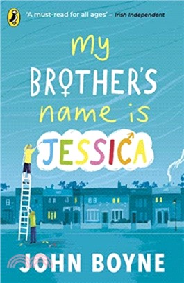 My Brother's Name is Jessica