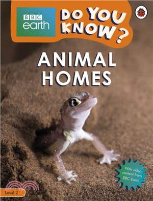 BBC Earth Do You Know...? Level 2: Animal Homes