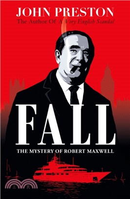 Fall : The Mystery of Robert Maxwell