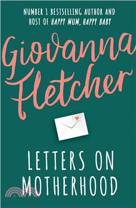 Letters on Motherhood