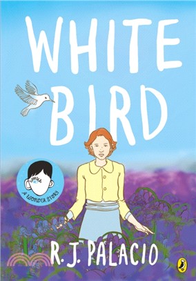 White Bird : A Graphic Novel