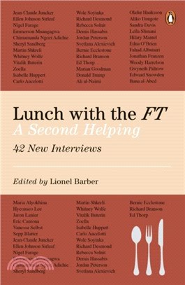 Lunch with the FT：A Second Helping