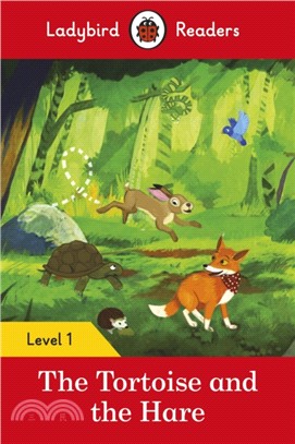 Ladybird Readers Level 1: The Tortoise and the Hare