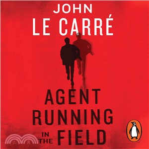 Agent Running in the Field (CD Audiobook)