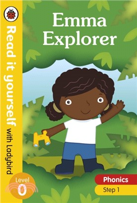 Read it yourself with Ladybird Level 0 Step 1: Emma Explorer