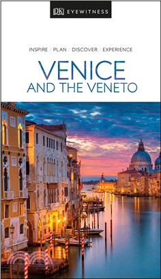 Dk Eyewitness Venice & the Veneto