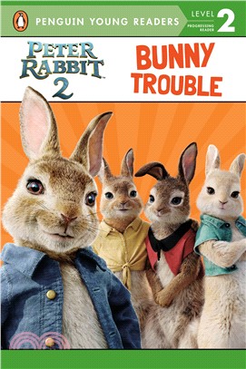 Peter Rabbit 2, Bunny Trouble ― Peter Rabbit 2: the Runaway