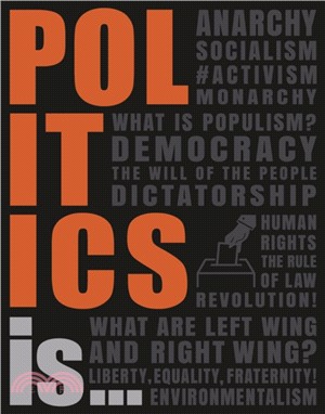 Politics Is...