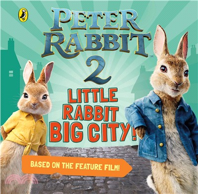 Peter Rabbit 2: Little Rabbit Big City (Picture books)