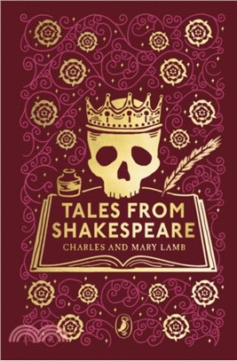 Tales from Shakespeare: Puffin Clothbound Classics