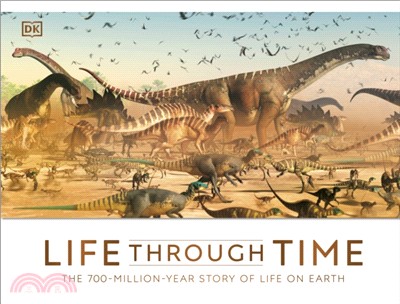 Life Through Time：A Four-Billion-Year Journey Exploring Life On Earth