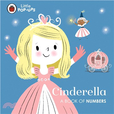 Cinderella: A Book of Numbers (Little Pop-Ups)(立體書推拉書)