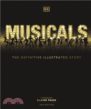 Musicals：The Definitive Illustrated Story