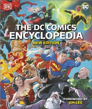 The DC Comics Encyclopedia New Edition