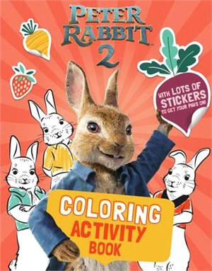 Peter Rabbit 2 Coloring Activity Book ― Peter Rabbit 2: the Runaway
