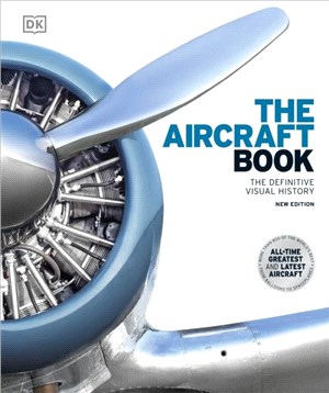 The Aircraft Book：The Definitive Visual History