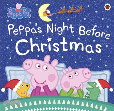 Peppa Pig: Peppa's Night Before Christmas (平裝本)