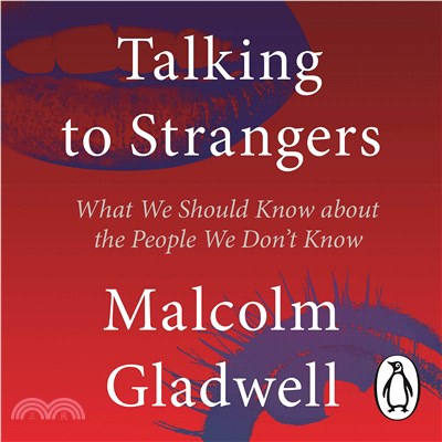 Talking to Strangers: What We Should Know about the People We Don't Know (Audio CD)