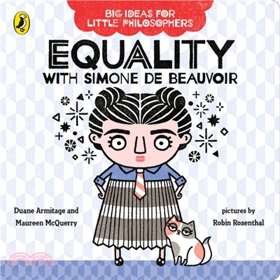 Big Ideas for Little Philosophers: Equality with Simone de Beauvoir