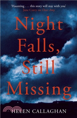 Night Falls, Still Missing