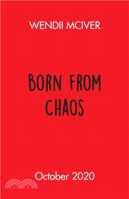 Born from Chaos