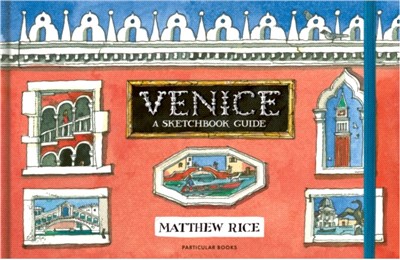 Venice：A Sketchbook Guide