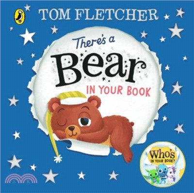 There's a Bear in Your Book：A soothing bedtime story from Tom Fletcher