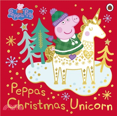 Peppa's Christmas unicorn /