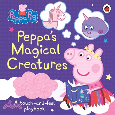 Peppa Pig: Peppa’s Magical Creatures Touch-and-Feel (觸摸書)