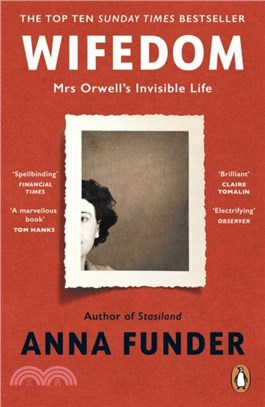 Wifedom：Mrs Orwell's Invisible Life