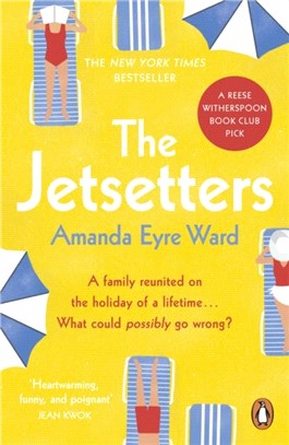 The Jetsetters：A 2020 REESE WITHERSPOON HELLO SUNSHINE BOOK CLUB PICK