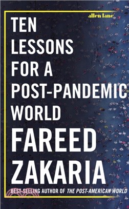 Ten Lessons for a Post-Pandemic World