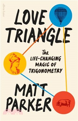 Love Triangle：The Life-changing Magic of Trigonometry