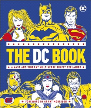 The DC Book：A Vast and Vibrant Multiverse Simply Explained