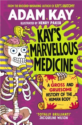 Kay's Marvellous Medicine (平裝本)